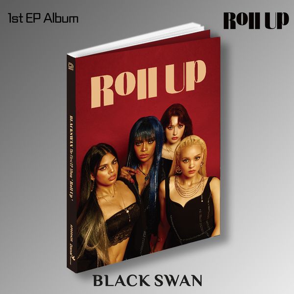 BLACKSWAN - 1st EP Album [Roll Up] - OUR K - POP