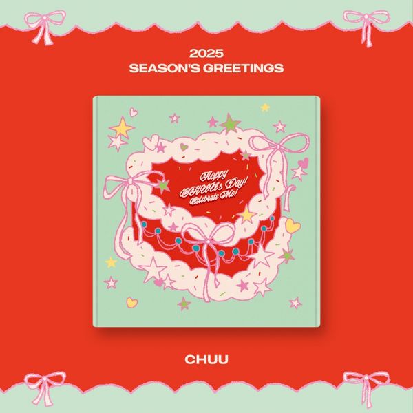 CHUU - 2025 SEASON'S GREETINGS [Happy CHUU's Day! Celebrate Me!] - OUR K - POP