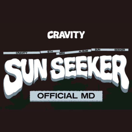 CRAVITY - SUN SEEKER 6TH MINI ALBUM OFFICIAL MD - OUR K - POP