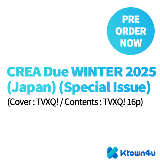 [Magazine] [24 - 12 - 06] CREA Due WINTER 2025 (Japan) (Special Issue) (Cover : TVXQ! / Contents : TVXQ! 16p) - OUR K - POP