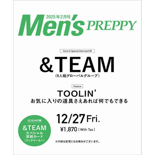 [Magazine] [24 - 12 - 27] Men’s PREPPY (Japan) 2025.02 (Cover : &TEAM) - OUR K - POP