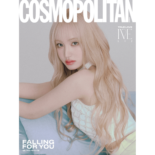 [Magazine] [25 - 02 - 07] COSMOPOLITAN 2025.02 E Type (Cover : IVE : LIZ / Content : IVE 12p, PROJECT 7 10p, IVE : JANG WONYOUNG 10p) - OUR K - POP