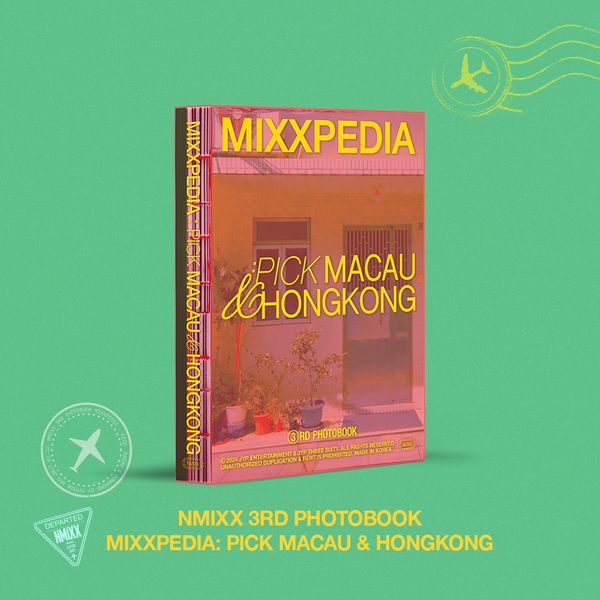 [Photobook] NMIXX - 3rd PHOTOBOOK [MIXXPEDIA : PICK MACAU & HONGKONG] - OUR K - POP