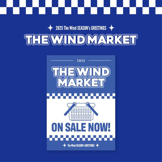 The Wind - 2025 SEASON'S GREETINGS [The Wind Market] - OUR K - POP