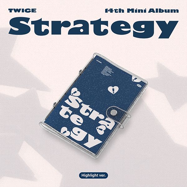 TWICE - 14TH MINI ALBUM [STRATEGY] (Highlight Ver.) - OUR K - POP