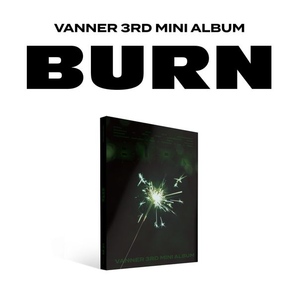 VANNER - 3rd Mini Album [BURN] (Sparkle Ver.) - OUR K - POP